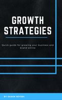 Sasan Seyedi: Growth Strategies 