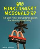 Marcos Schneider: Wie funktioniert McDonald’s? 