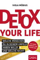 Viola Möbius: Detox your Life! ★★★★★