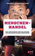 Thomas Schirrmacher: Menschenhandel 