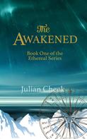Julian Cheek: The Awakened 