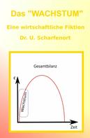 Dr. U. Scharfenort: Das "Wachstum" 