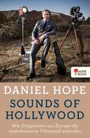 Daniel Hope: Sounds of Hollywood ★★★★