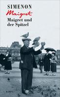 Georges Simenon: Maigret und der Spitzel ★★★★