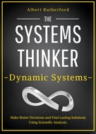 Albert Rutherford: The Systems Thinker - Dynamic Systems 