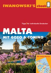 Malta mit Gozo und Comino - Reiseführer von Iwanowski - Individualreiseführer