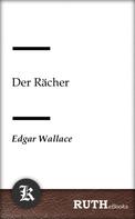 Edgar Wallace: Der Rächer 