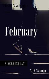 February - A Screenplay