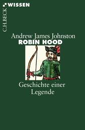 Robin Hood - Geschichte einer Legende