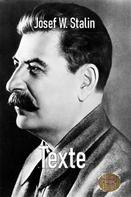 Josef Wissarionowitsch Stalin: Texte 