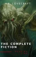 H.P. Lovecraft: The Complete Fiction of H. P. Lovecraft: At the Mountains of Madness, The Call of Cthulhu 