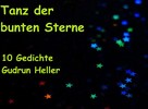 Gudrun Heller: Tanz der bunten Sterne 