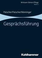 Werner Fleischer: Gesprächsführung 