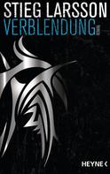 Stieg Larsson: Verblendung ★★★★★