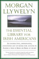 Morgan Llywelyn: The Essential Library For Irish-Americans 