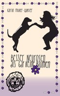 Katrin Müller-Wipfler: Besser Neurosen als gar keine Blumen 
