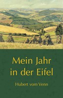 Hubert vom Venn: Mein Jahr in der Eifel ★★★