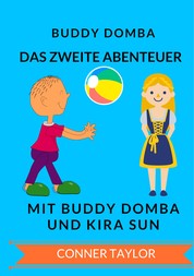 Buddy Domba - Das zweite Abenteuer mit Buddy Domba und Kira Sun