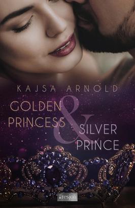 Golden Princess & Silver Prince