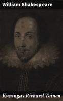 William Shakespeare: Kuningas Richard Toinen 