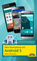 Christian Immler: Dein Smartphone mit Android 5 