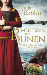 Meisterin der Runen - Historischer Roman