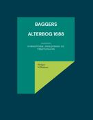 Holger Villadsen: Baggers Alterbog 1688 