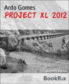Luise Hakasi: Project Xl 2012 