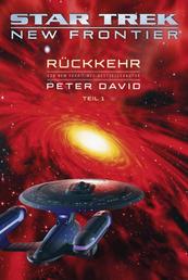 Star Trek – New Frontier: Rückkehr 1