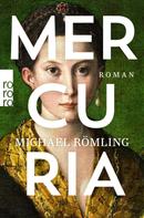 Michael Römling: Mercuria ★★★★