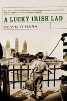 Kevin O'Hara: A Lucky Irish Lad 