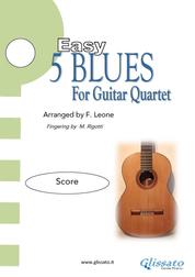 Guitar Quartet sheet music "5 Easy Blues" score - for beginners