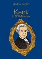 Walther Ziegler: Kant in 60 Minuten ★★★★★