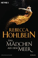 Rebecca Hohlbein: Das Mädchen aus dem Meer ★★★
