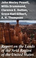 John Wesley Powell: Report on the Lands of the Arid Region of the United States 