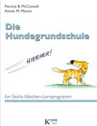 Patricia B. McConnell: Die Hundegrundschule ★★★★