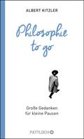 Albert Kitzler: Philosophie to go ★★★★