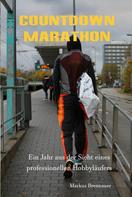 Markus Brennauer: Countdown Marathon 