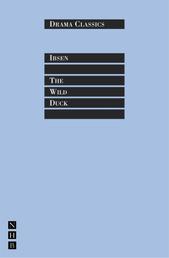 The Wild Duck - Full Text and Introduction