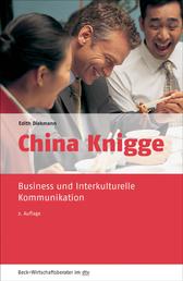 China Knigge - Business und Interkulturelle Kommunikation