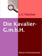 Die Kavalier-G.m.b.H. - Kriminalroman