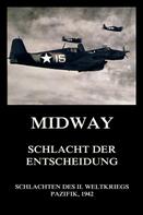 Jürgen Beck: Midway - Schlacht der Entscheidung ★★★★★