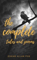 Edgar Allan Poe: Edgar Allan Poe: Complete Tales & Poems 