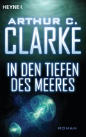 Arthur C. Clarke: In den Tiefen des Meeres ★★★★