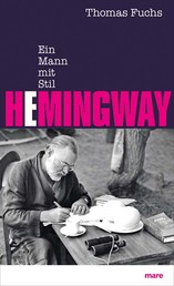 Hemingway - Ein Mann mit Stil