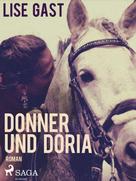 Lise Gast: Donner und Doria ★