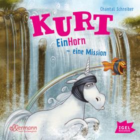 Kurt, Einhorn wider Willen 3. EinHorn – eine Mission