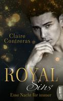 Claire Contreras: Royal Sins – Eine Nacht für immer ★★★★