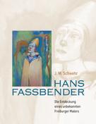 J.M. Schwehr: Hans Fassbender 