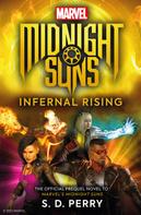 S.D. Perry: Marvel's Midnight Suns: Infernal Rising 